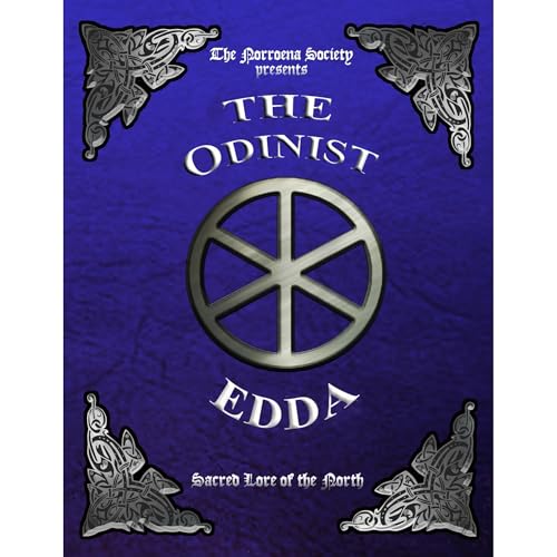 The Odinist Edda by The Norroena Society