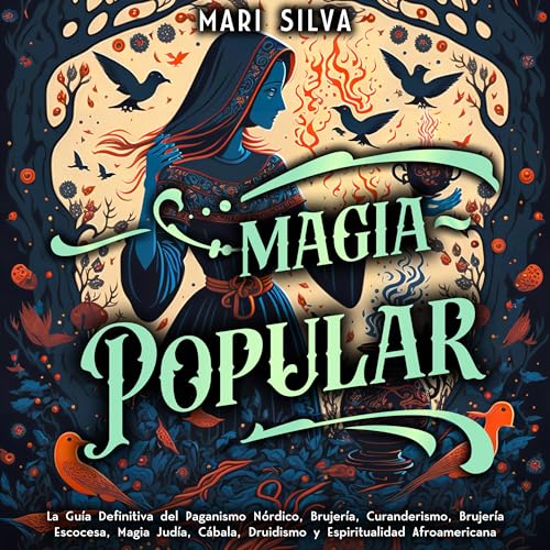 Magia popular [Folk Magic] by Mari Silva