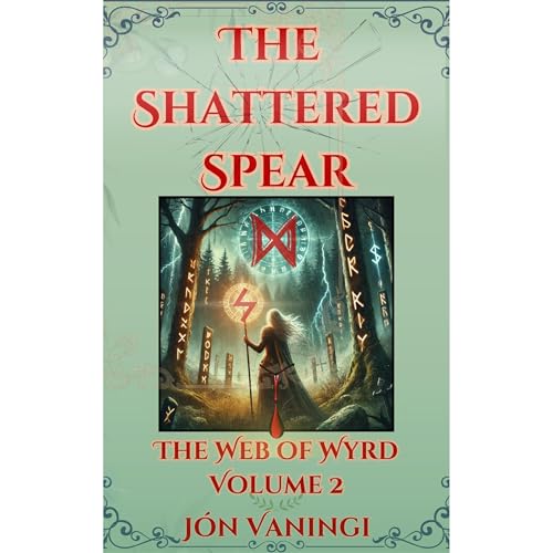 The Shattered Spear by Jón Vaningi