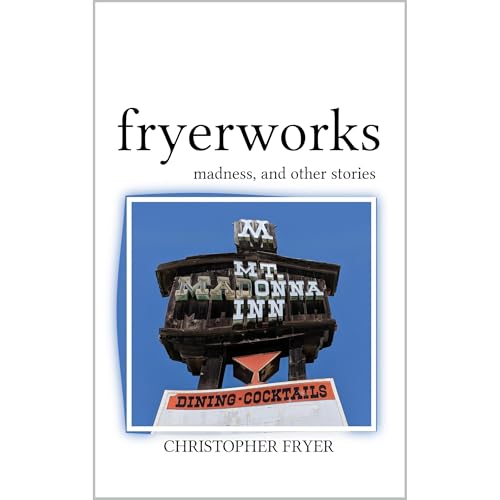 Fryerworks by Christopher Fryer