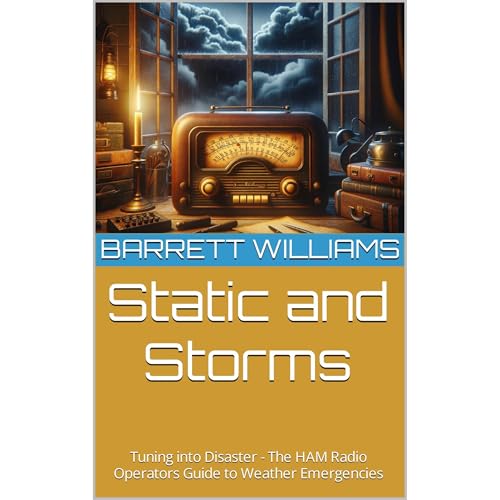 Static and Storms by Barrett Williams