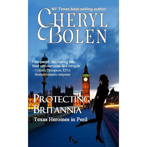 Protecting Britannia (Texas Heroines in Peril)