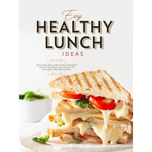 Easy Healthy Lunch Ideas