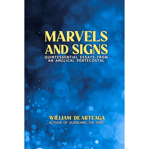 Marvels and Signs