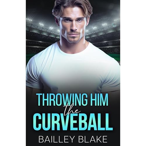 Throwing Him the Curveball