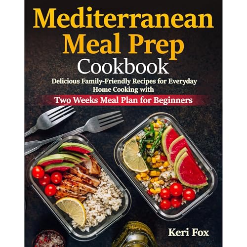 Mediterranean Meal Prep Cookbook