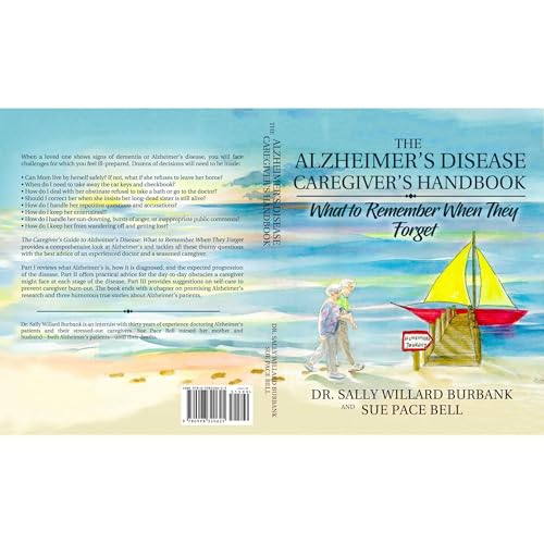 The Alzheimer's Disease Caregiver's Handbook (Black and White)