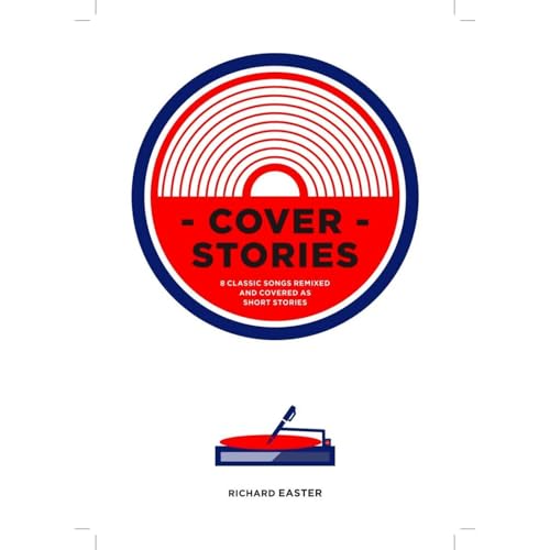 Cover Stories by Richard Easter