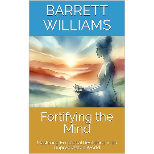 Fortifying the Mind by Barrett Williams