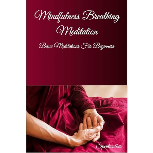 Mindfulness Breathing Meditation