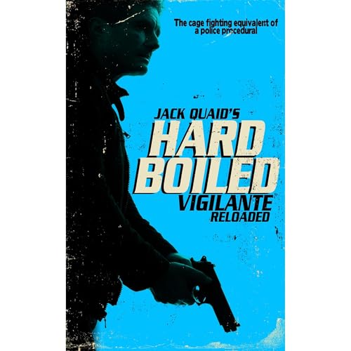 Vigilante Reloaded by Jack Quaid