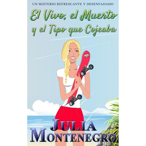 El Vivo, el Muerto y el Tipo que Cojeaba