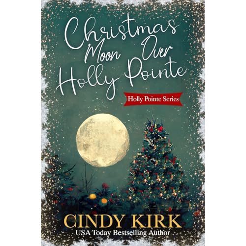 Christmas Moon Over Holly Pointe