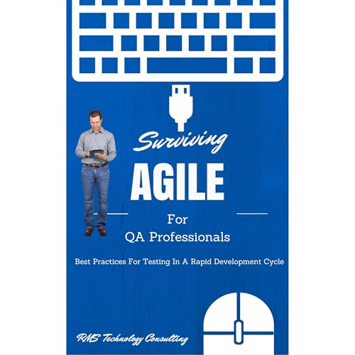 Surviving Agile For QA Professionals