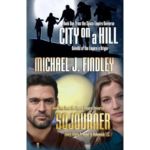 City on a Hill and Sojourner