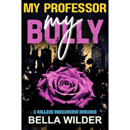 My Professor, My Bully