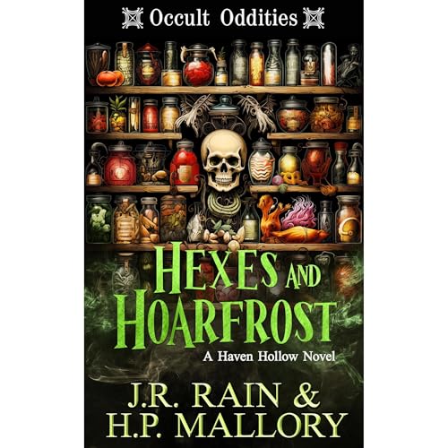 Hexes and Hoarfrost: A Paranormal Women's Fiction Novel