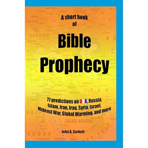 A SHORT BOOK OF BIBLE PROPHECY
