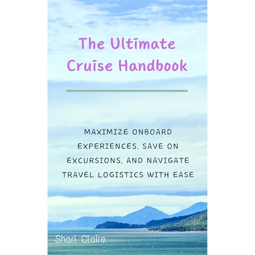 The Ultimate Cruise Handbook