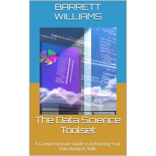 The Data Science Toolset by Barrett Williams