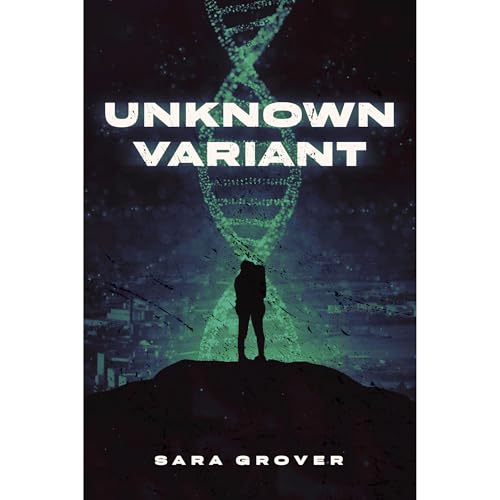 Unknown Variant by Sara Grover