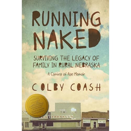 Running Naked by Colby Coash