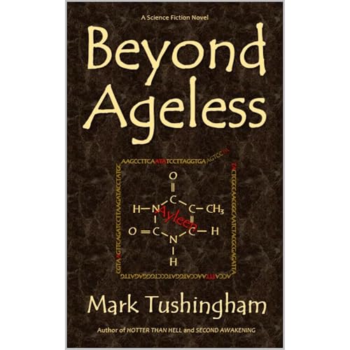 Beyond Ageless by Mark Tushingham