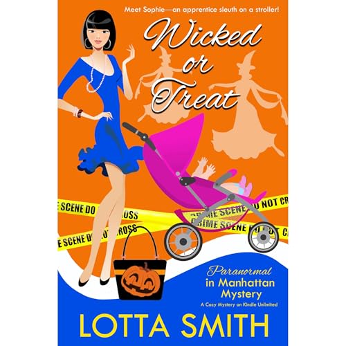 Wicked or Treat! by Lotta Smith