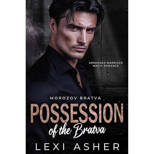 Possession of the Bratva