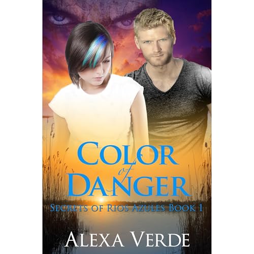 Color of Danger by Alexa Verde
