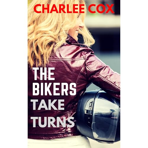 The Bikers Take Turns (Reverse Harem - Menage Erotica)