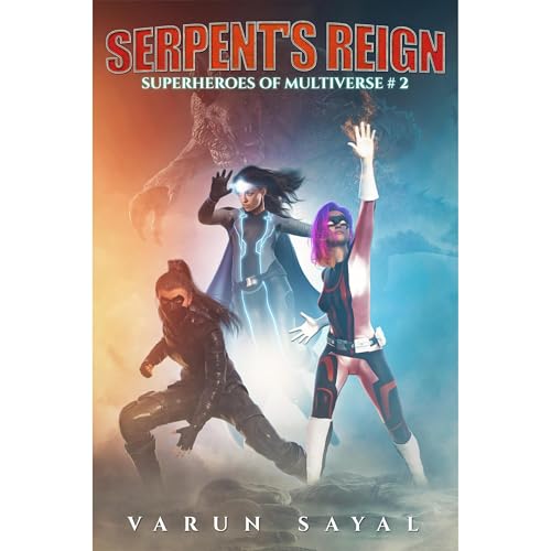 Serpent's Reign by Varun Sayal