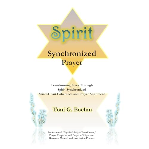 Spirit-Synchronized Prayer