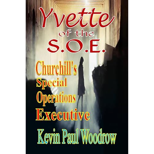 Yvette of the S.O.E.