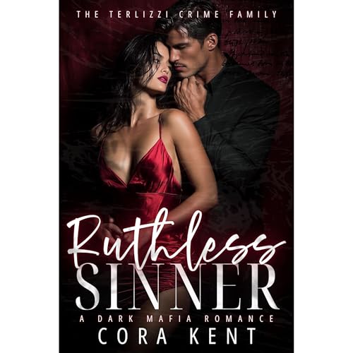 Ruthless Sinner by Cora Kent
