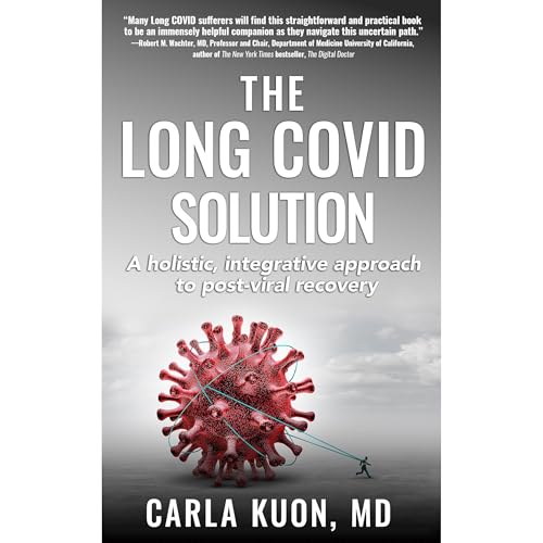 The LONG COVID Solution by Carla Kuon