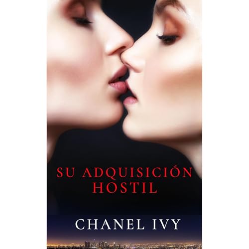 SU ADQUISICIÓN HOSTIL