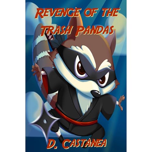 Revenge of the Trash Pandas by D. Castanea