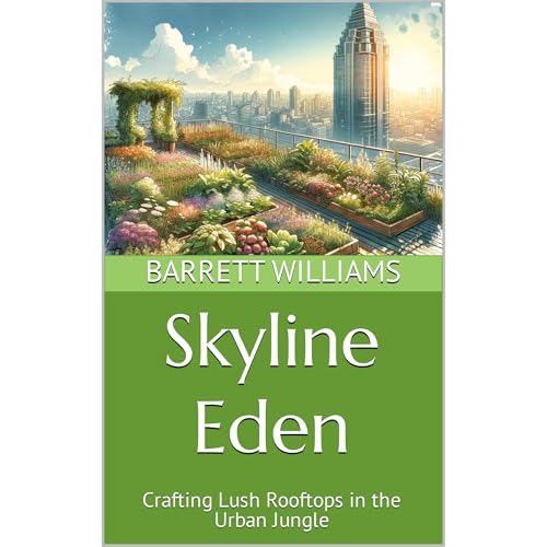 Skyline Eden by Barrett Williams