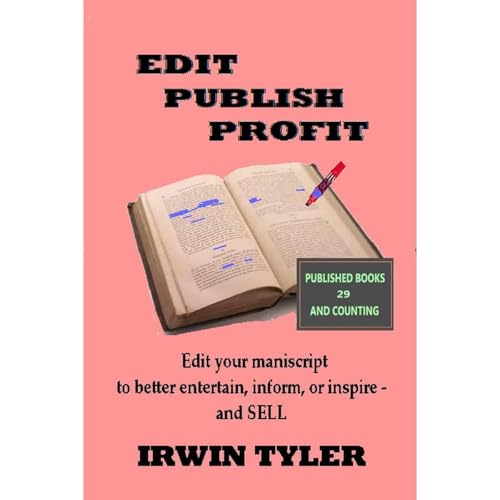 Edit Publish Profit by Irwin Tyler