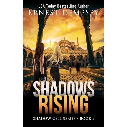 Shadows Rising by Ernest Dempsey