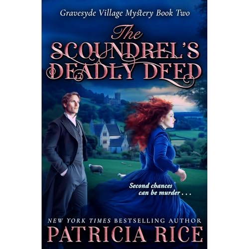 The Scoundrel’s Deadly Deed