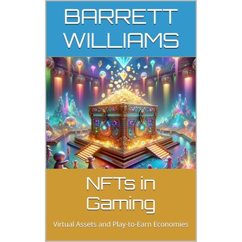 NFTs in Gaming by Barrett Williams