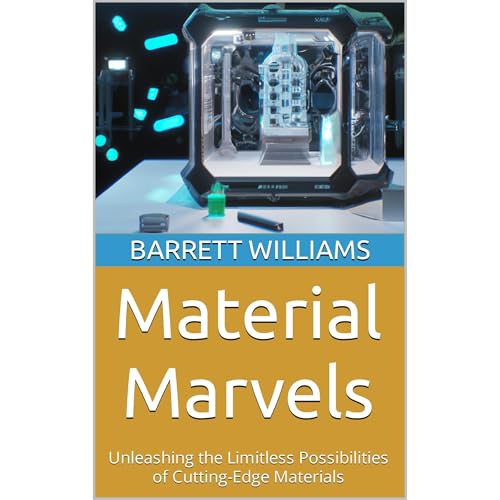 Material Marvels by Barrett Williams