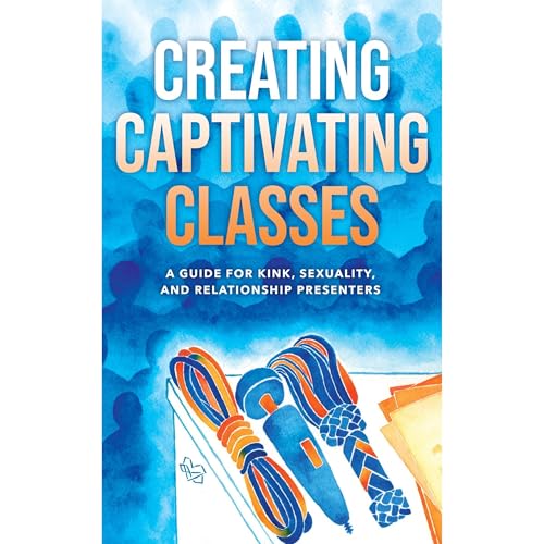 Creating Captivating Classes by Shay Tiziano