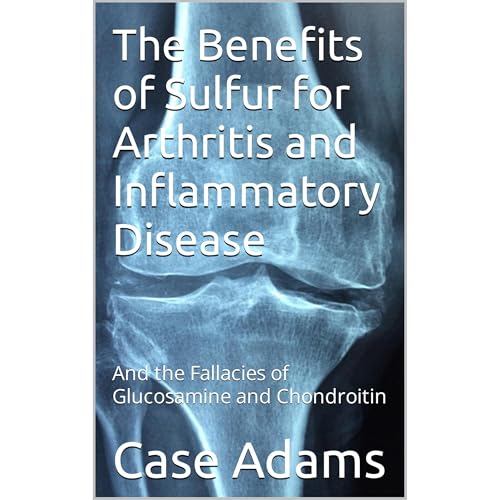 The Benefits of Sulfur for Arthritis and Inflammatory Disease