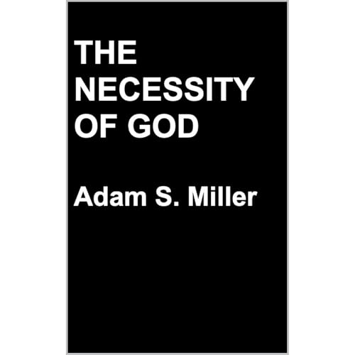 The Necessity of God