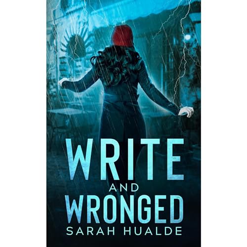 Write and Wronged by Sarah Hualde