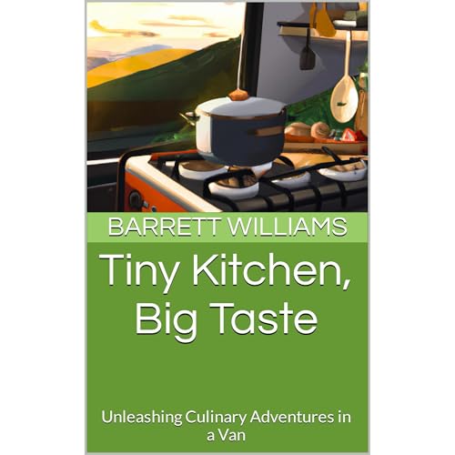 Tiny Kitchen, Big Taste by Barrett Williams