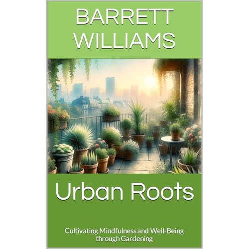Urban Roots by Barrett Williams
